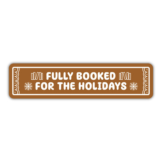 Fully Booked For The Holidays Bookmark