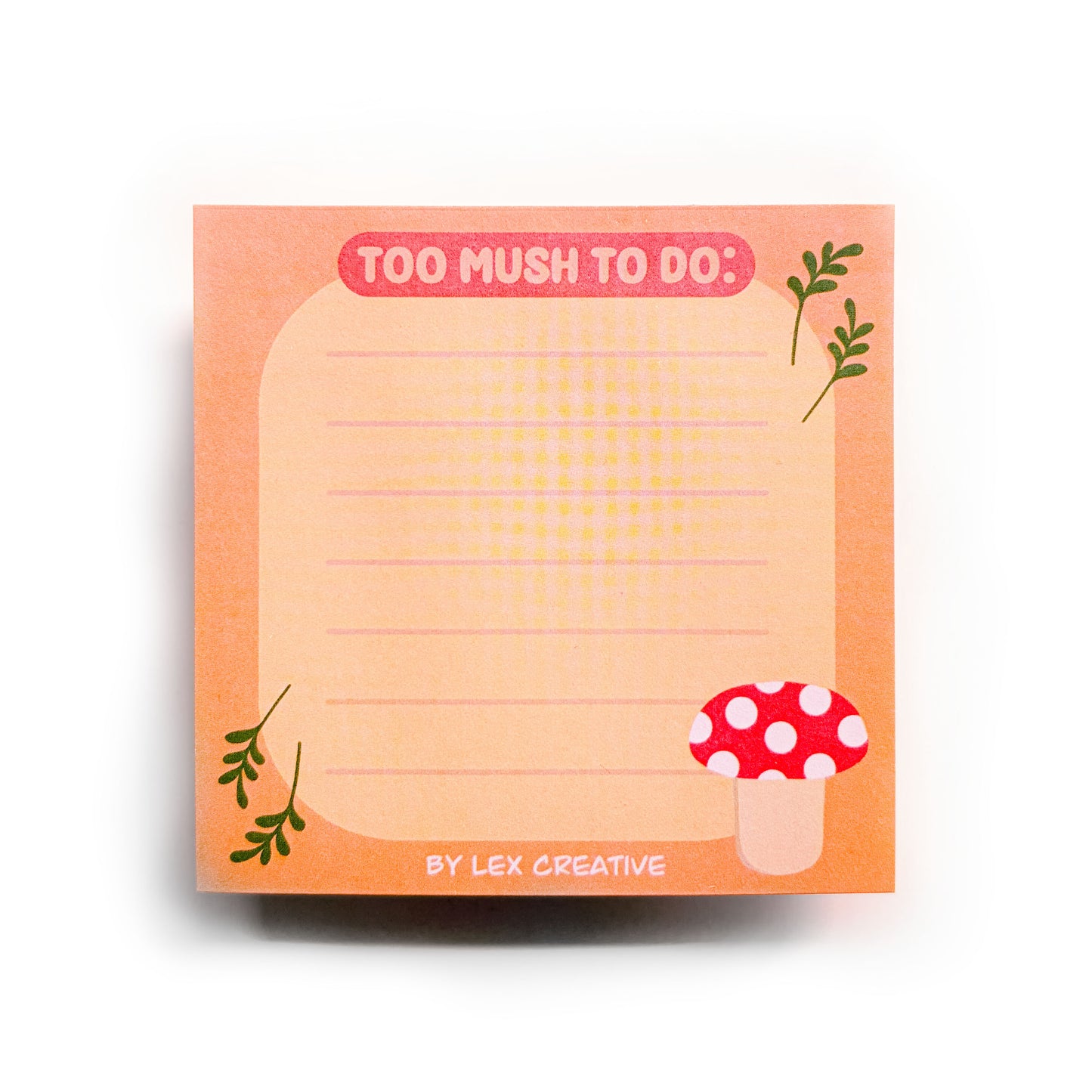 Too Mush To Do Sticky Notes